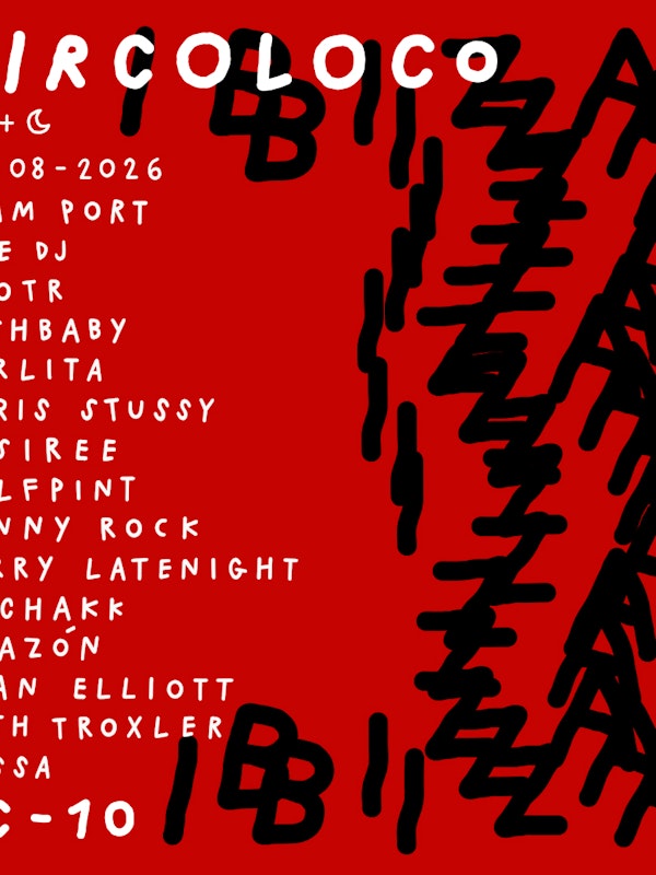 Circoloco Ibiza - Week 18