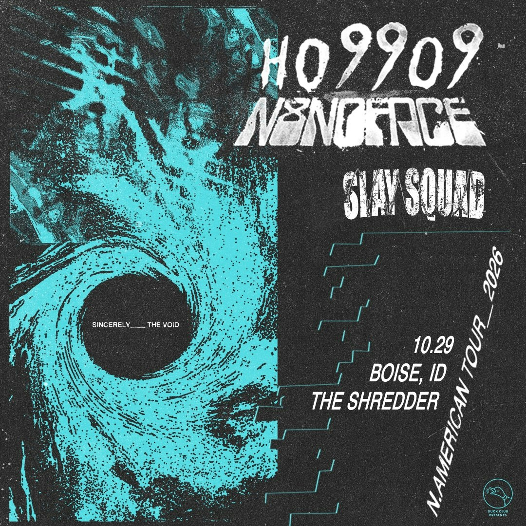 Ho99o9 & N8NOFACE Tickets | $36.05 | 29 Oct @ The Shredder , Boise