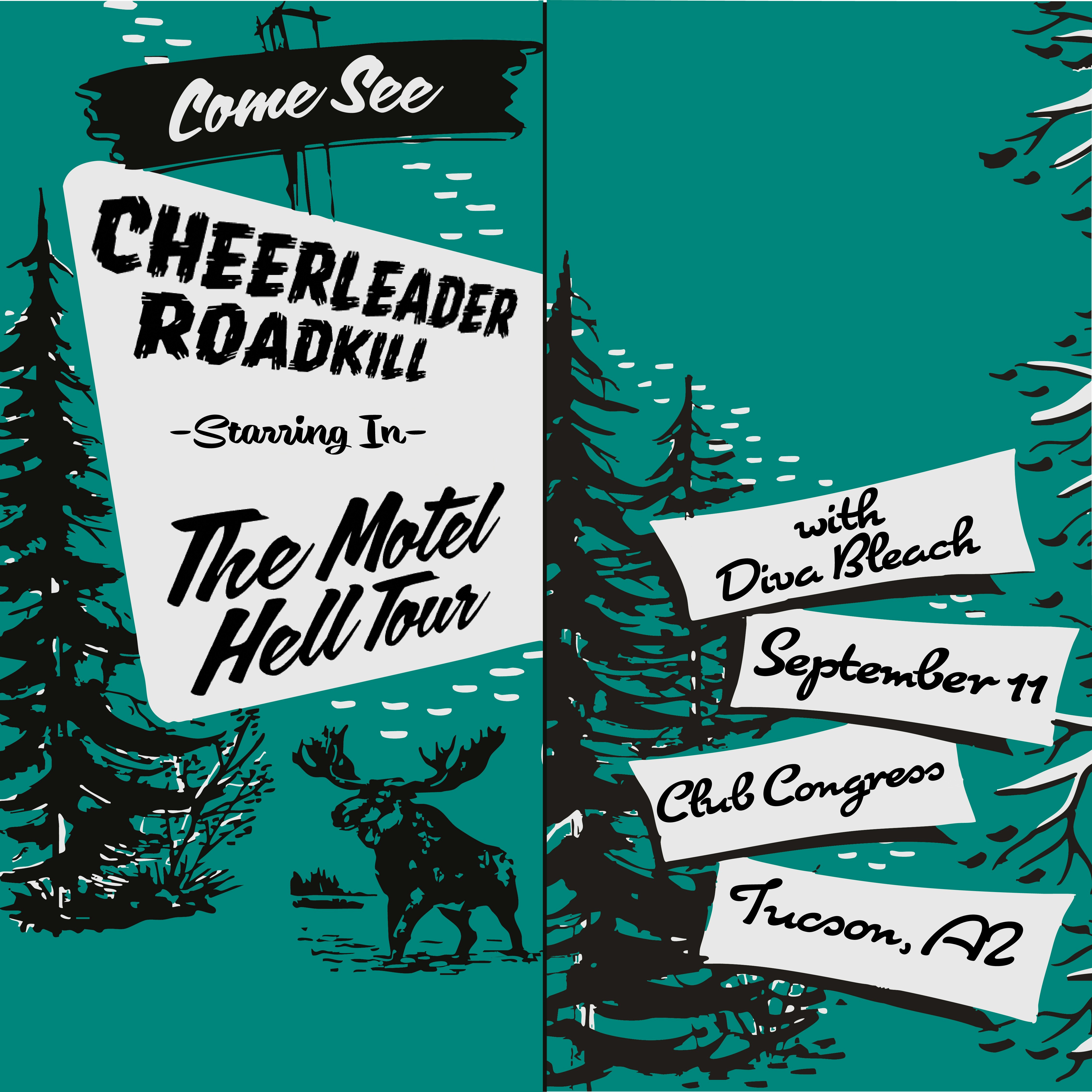 Cheerleader Roadkill – The Motel Hell Tour