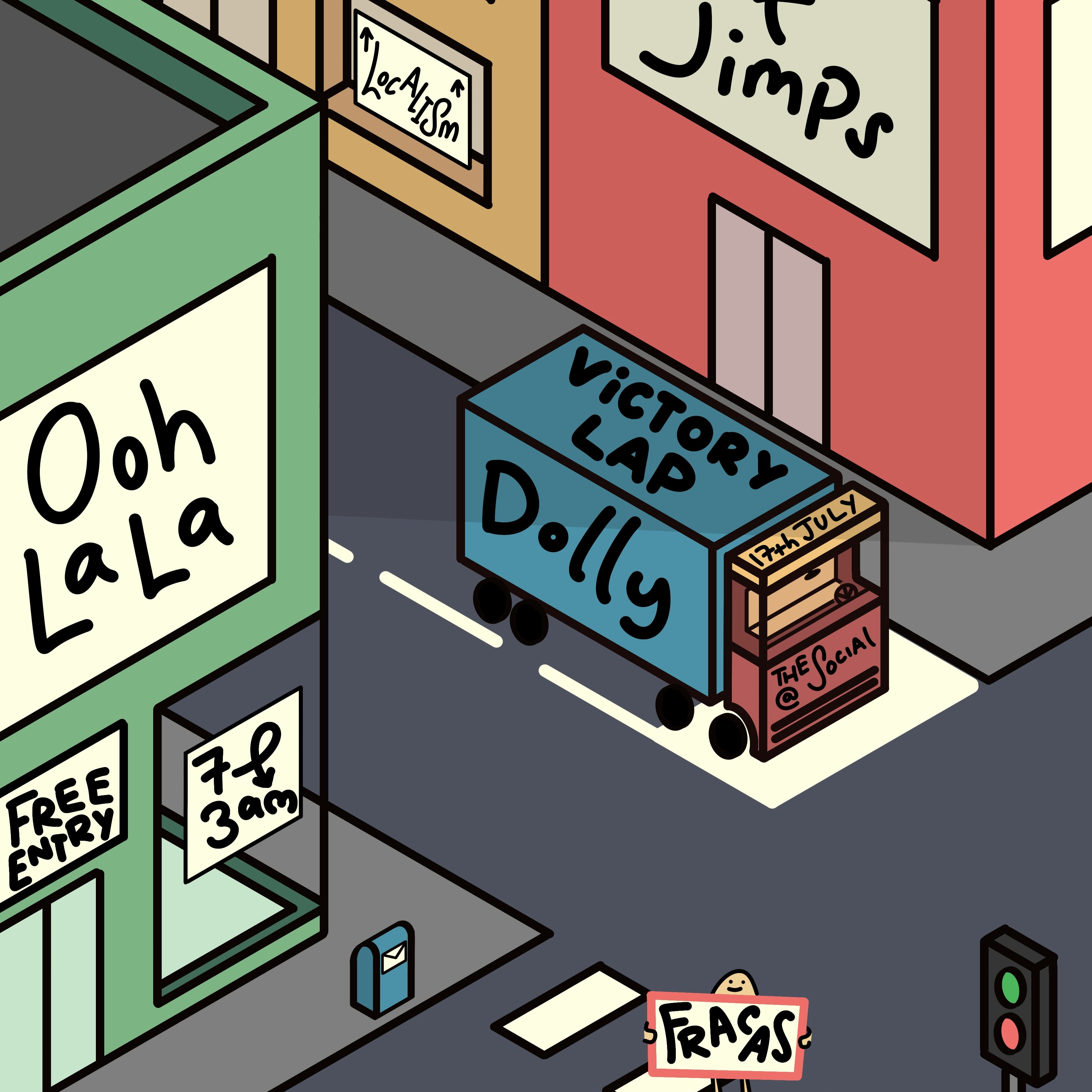 FRACAS: Jeff Jimps, Ooh La La, Victory Lap, Dolly