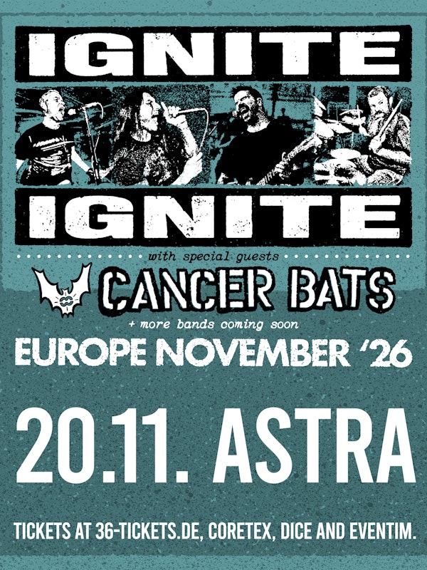 IGNITE w/ Cancer Bats