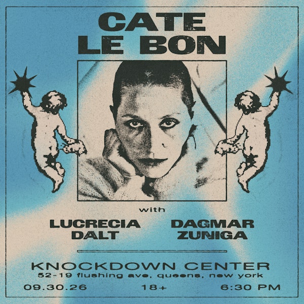 Cate Le Bon, Lucrecia Dalt, Dagmar Zuniga
