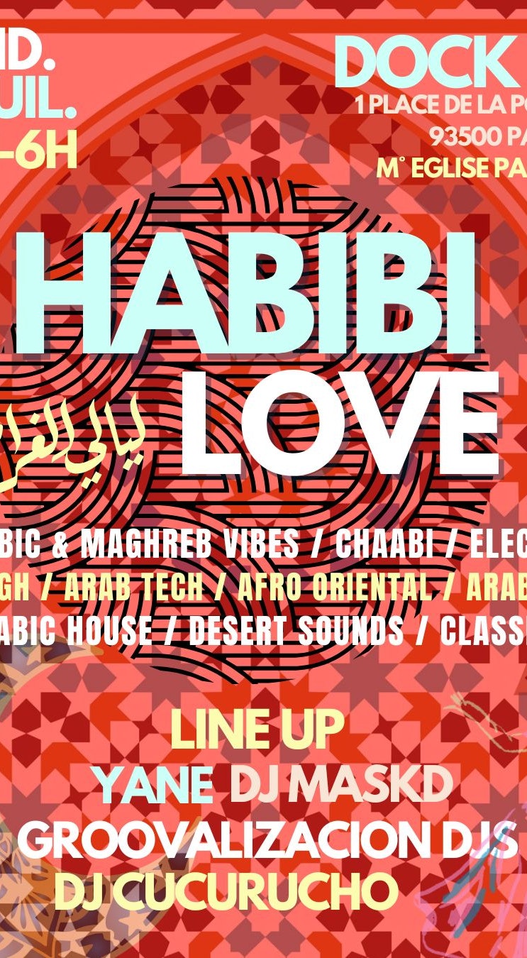 Habibi Love Maghreb and Arabic clubbing sounds