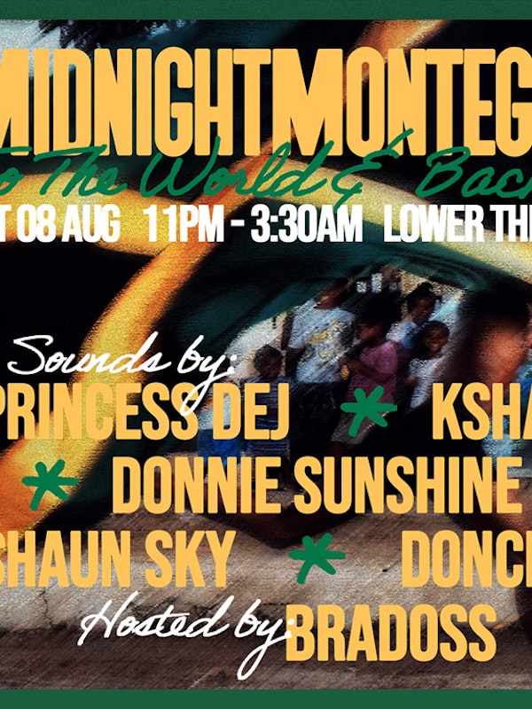 MIDNIGHT MONTEGO: to the world and back