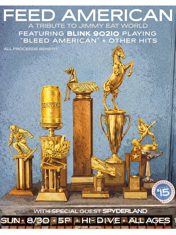 Feed American (Blink 90210 Jimmy Eat World Tribute) with Spyderland