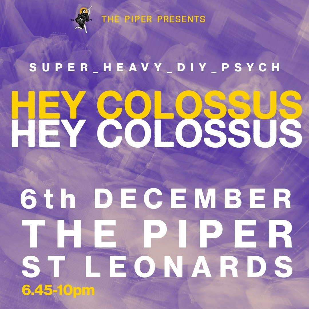 Hey Colossus + special guests