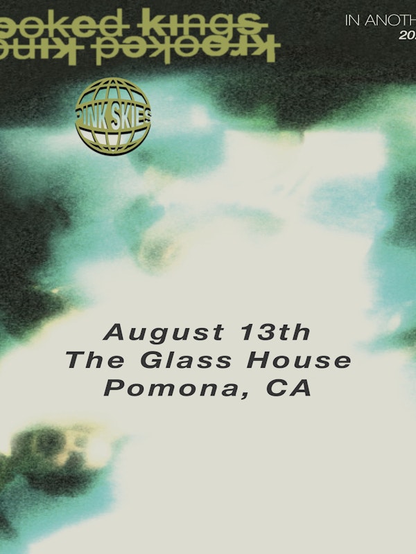 Krooked Kings "In Another Life Summer Tour"