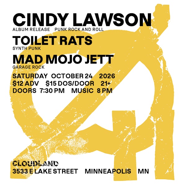 Cindy Lawson, Toilet Rats, Mad Mojo Jett