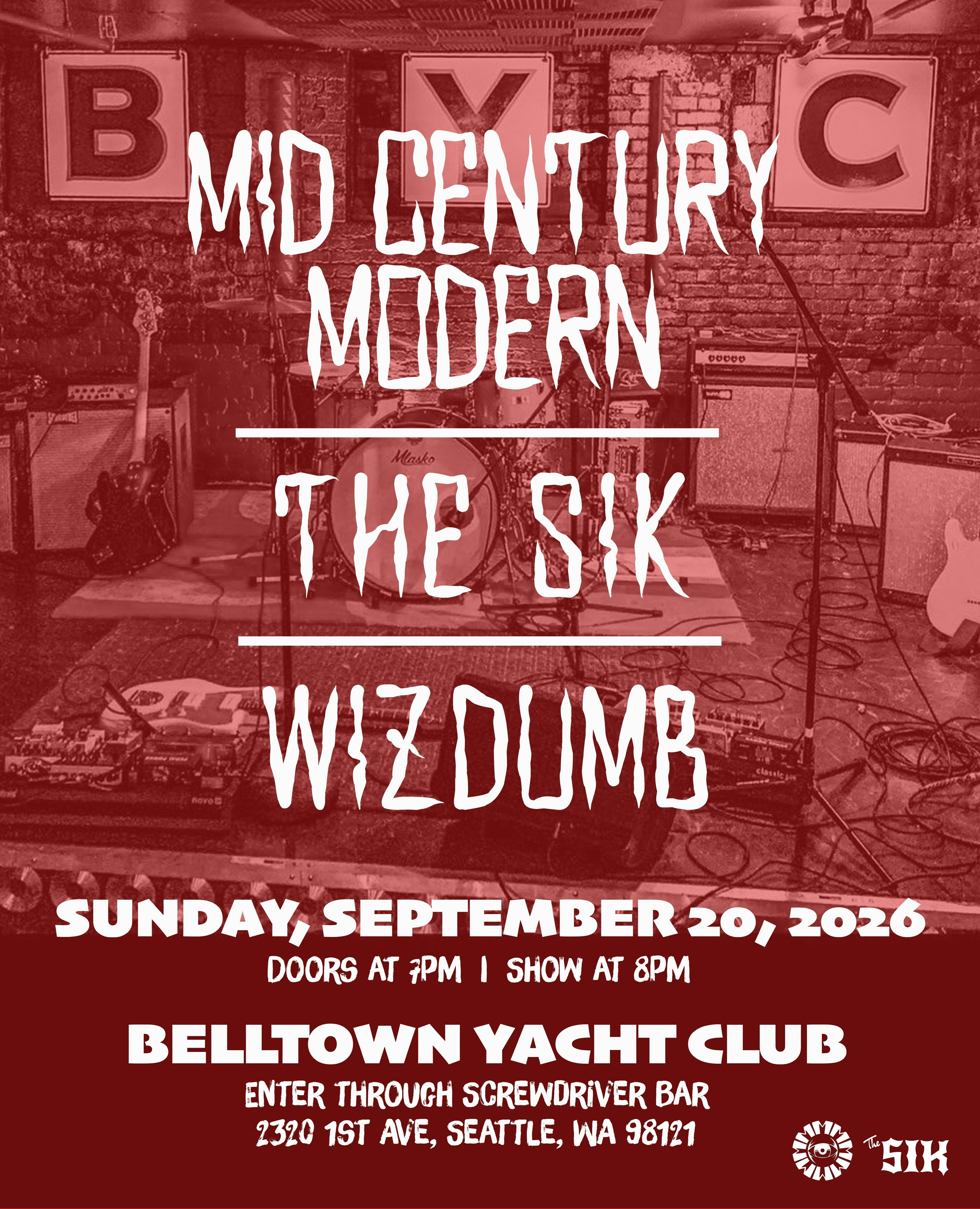 Wizdumb, The SIK, Mid Century Modern at Belltown Yacht Club