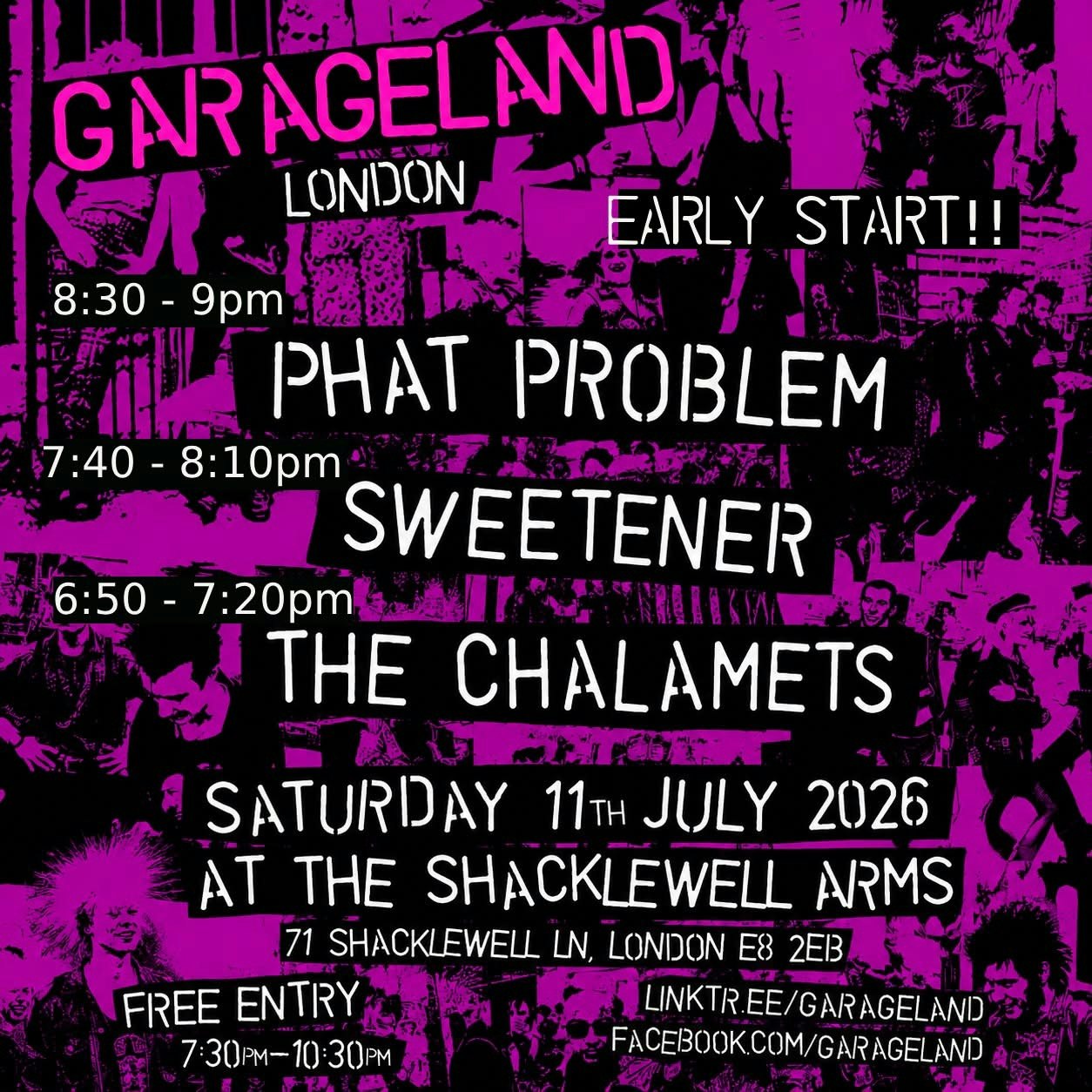Garageland London (*EARLY START*) – Phat Problem, Sweetener, The Chalamets