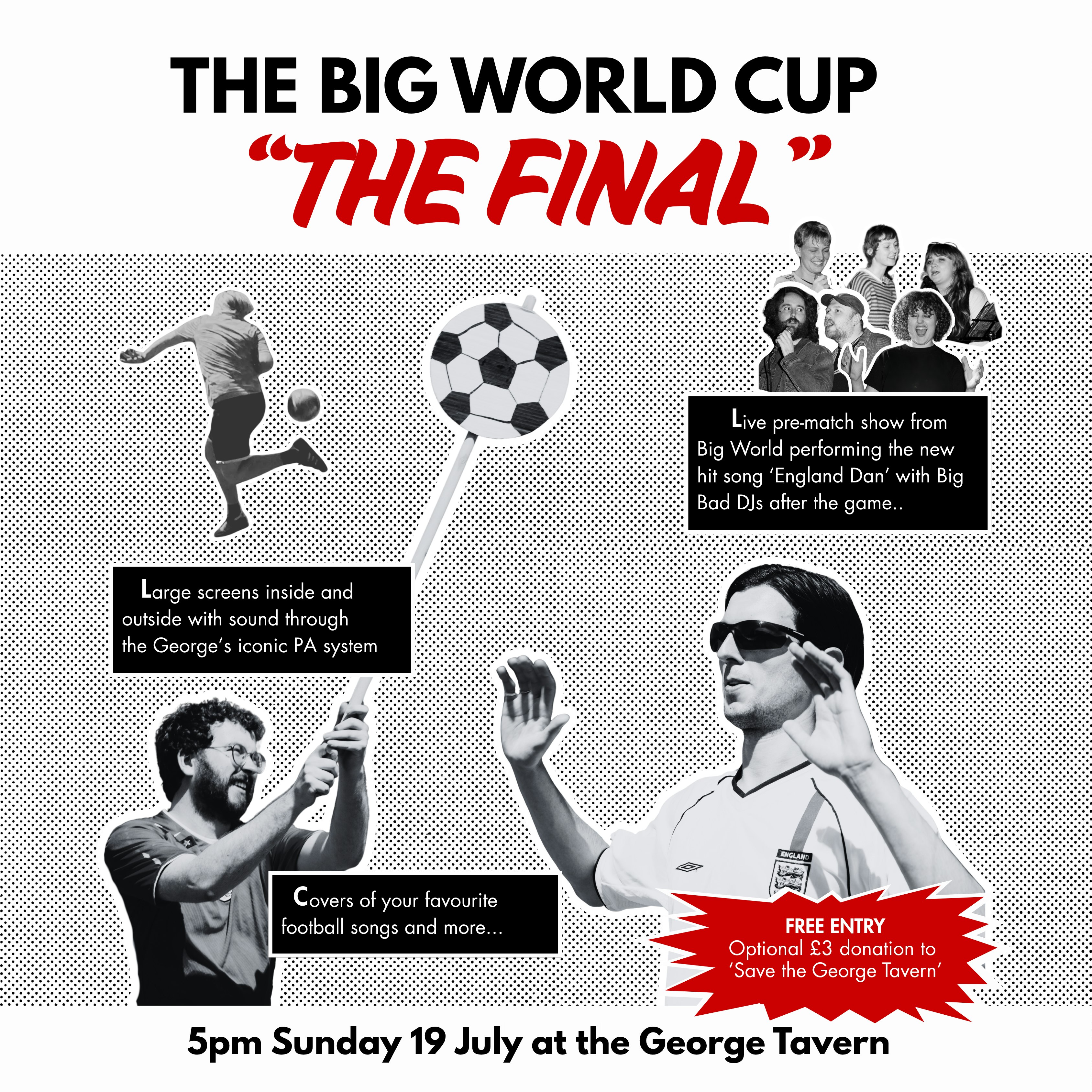 THE "BIG WORLD" CUP: THE FINAL
