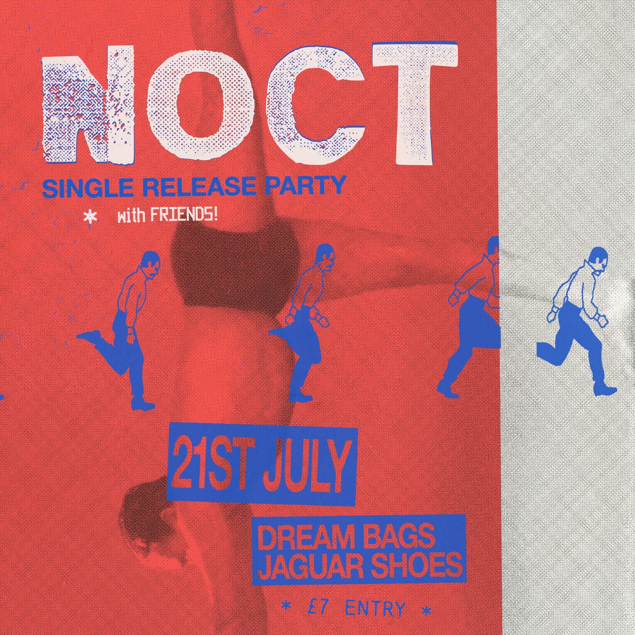 NOCT & Friends: Single Release Party
