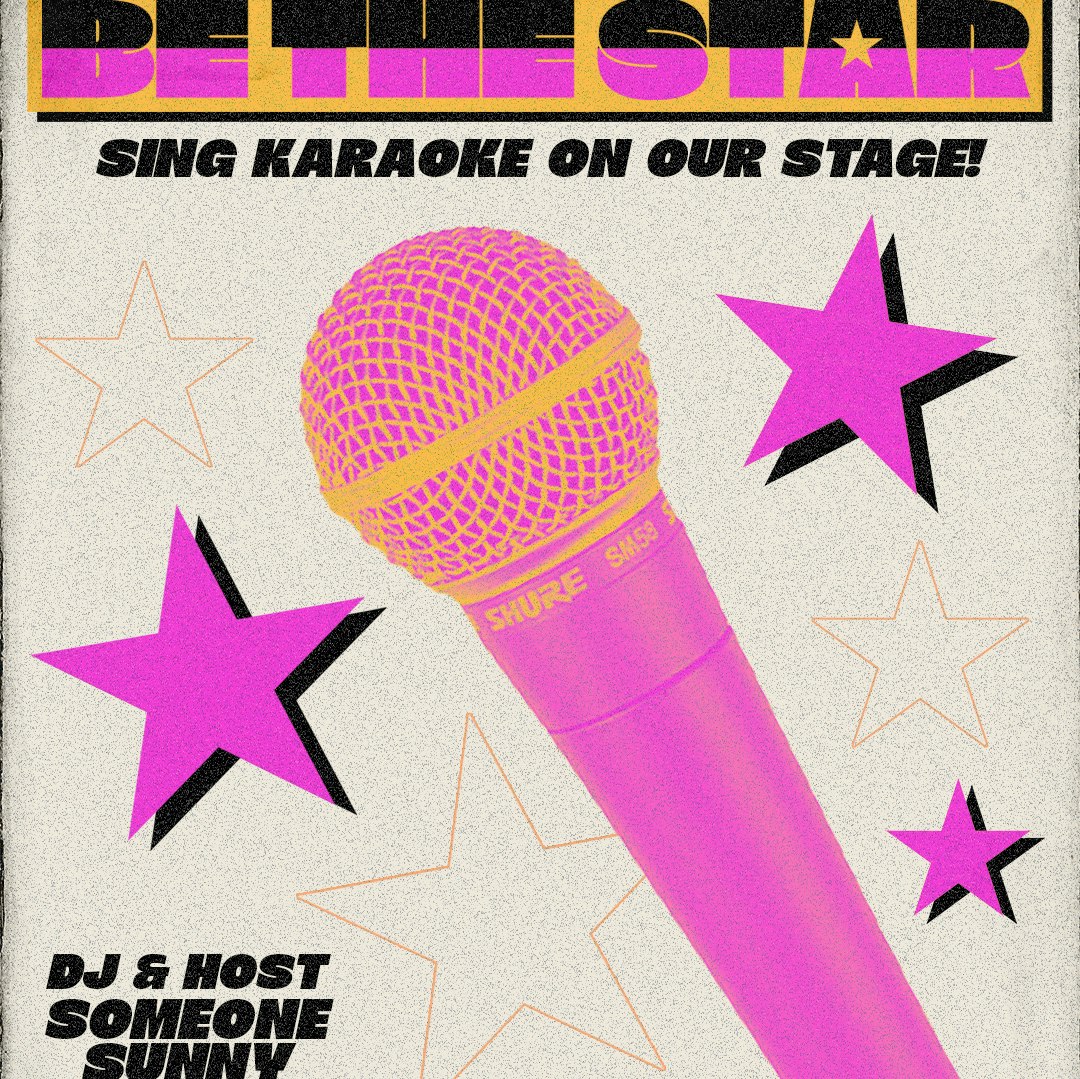 BE THE STAR - sing live on our stage! - Karaoke & Club Night