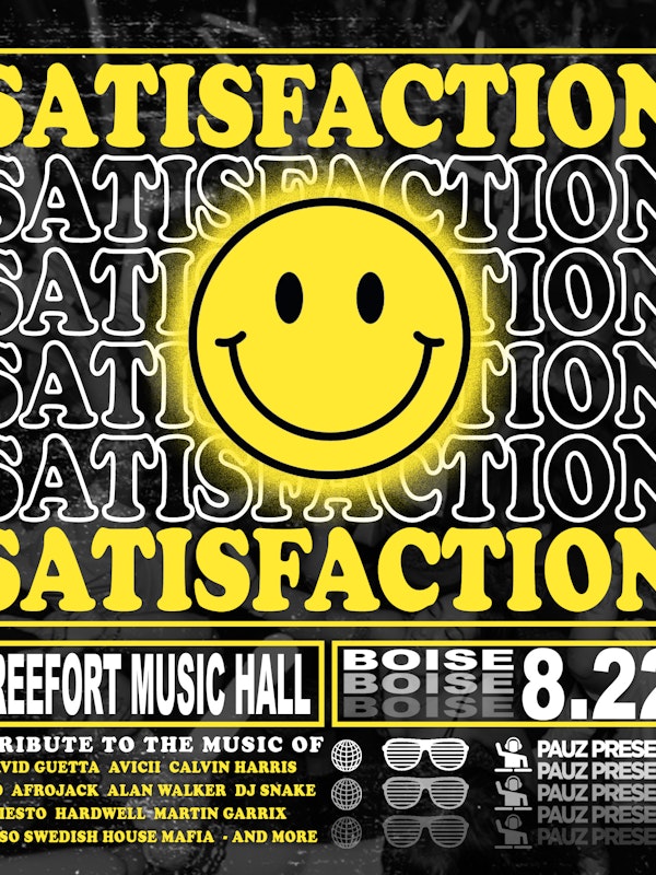 SATISFACTION (2010-2017 EDM bangers All Night Long!)