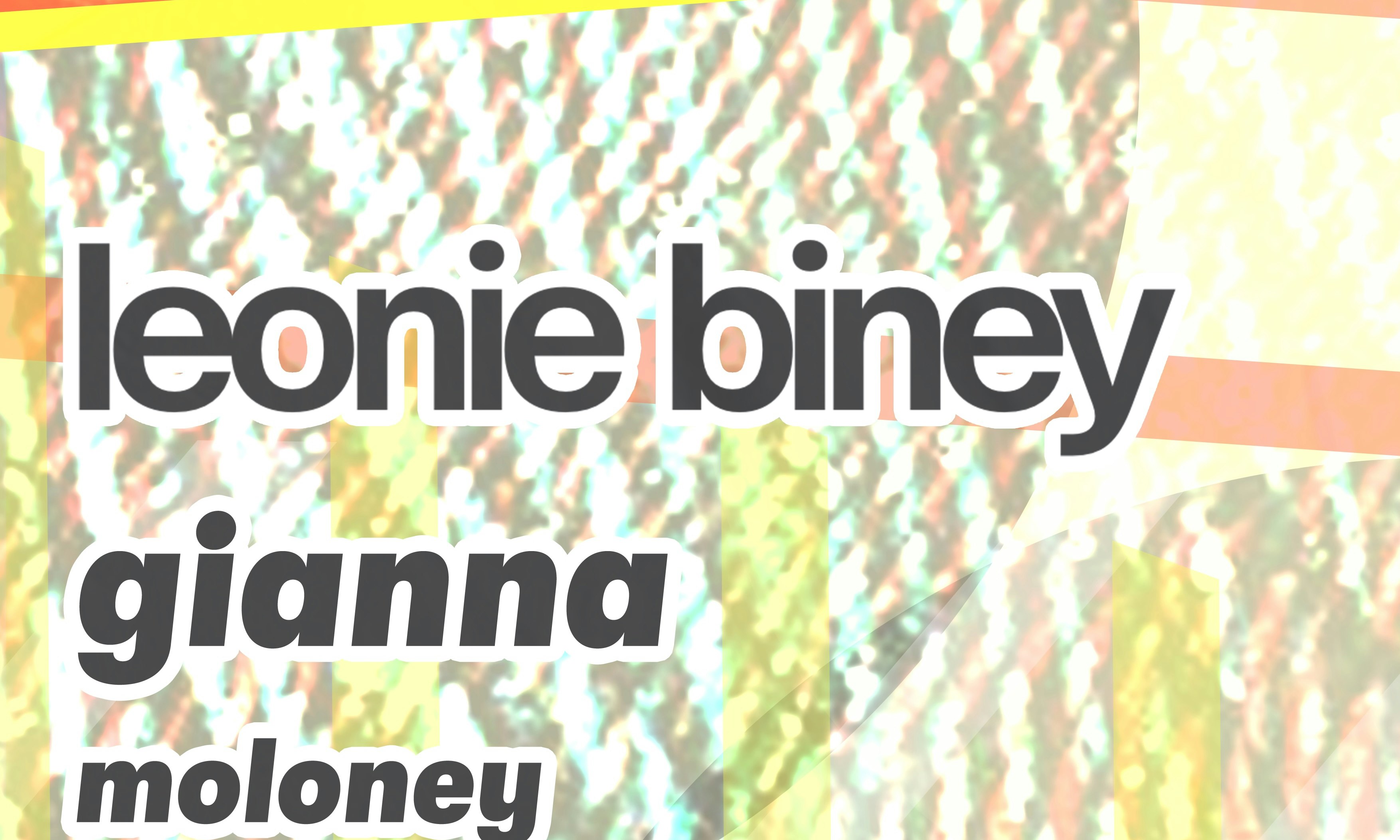 Abbie McCarthy's Good Karma Club Presents: Leonie Biney, Gianna, Moloney
