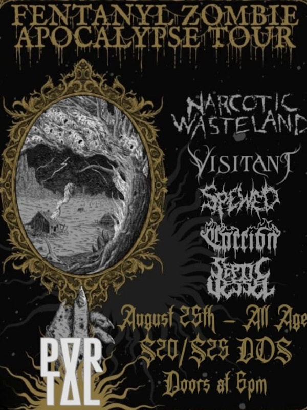 Narcotic Wasteland + Visitant + Spewed + Carrion + Septic Vessel