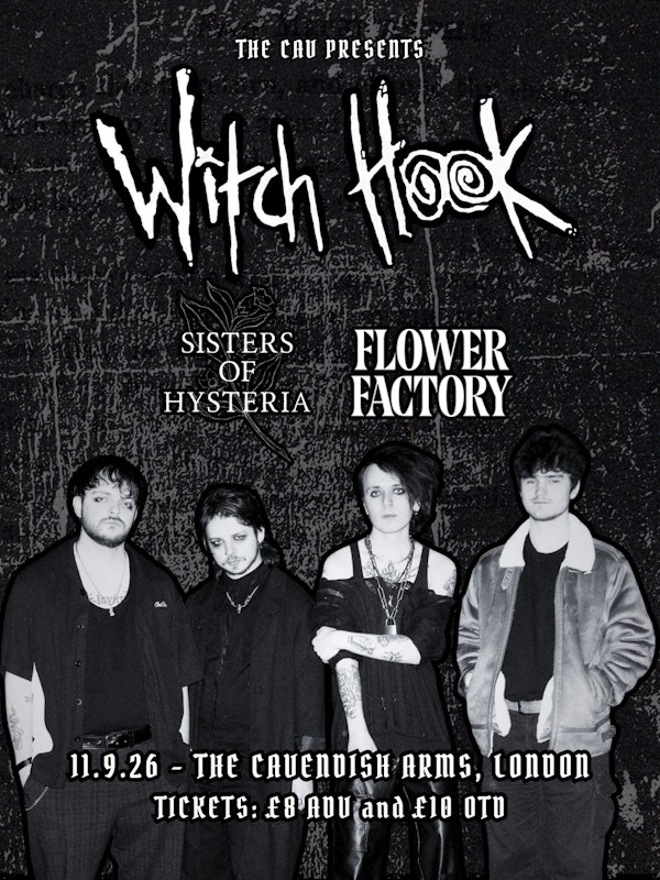 Witch Hook/ Sisters Of Hysteria/ Flower Factor