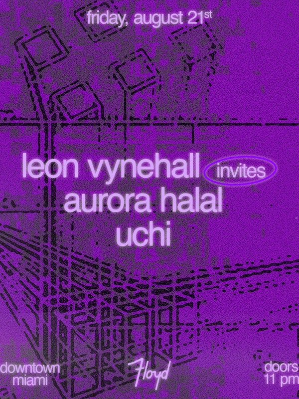 Leon Vynehall invites: Aurora Halal