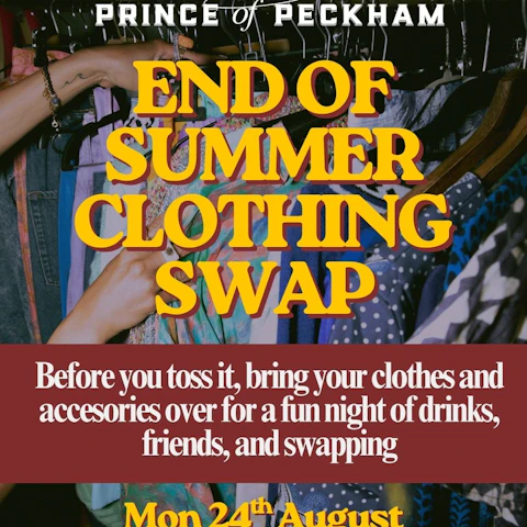 PRINCE OF PECKHAM PRESENTS: SUMMER CLOTHES SWAP