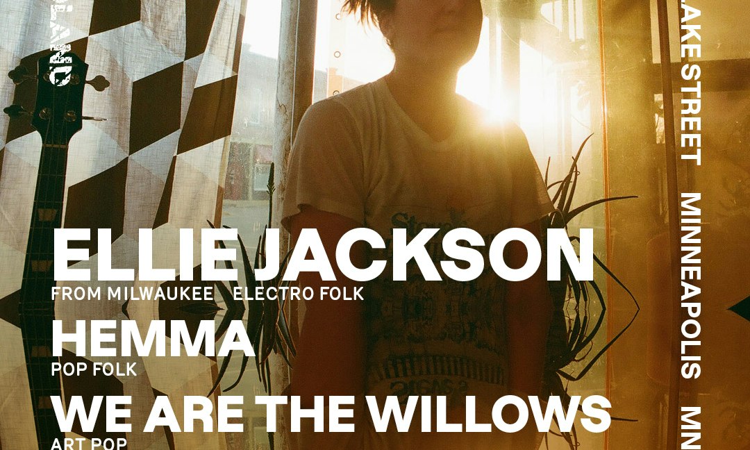 Ellie Jackson, Hemma, We Are The Willows