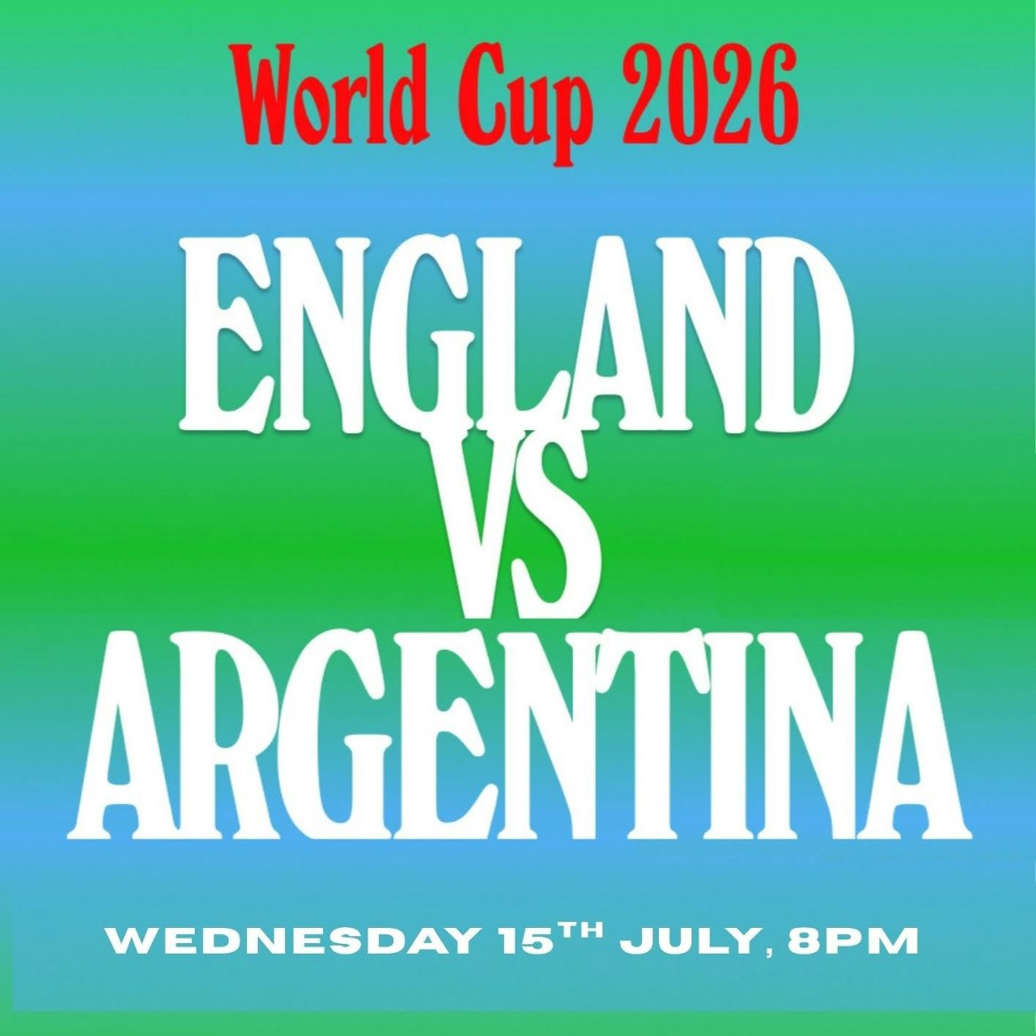 ENGLAND vs ARGENTINA