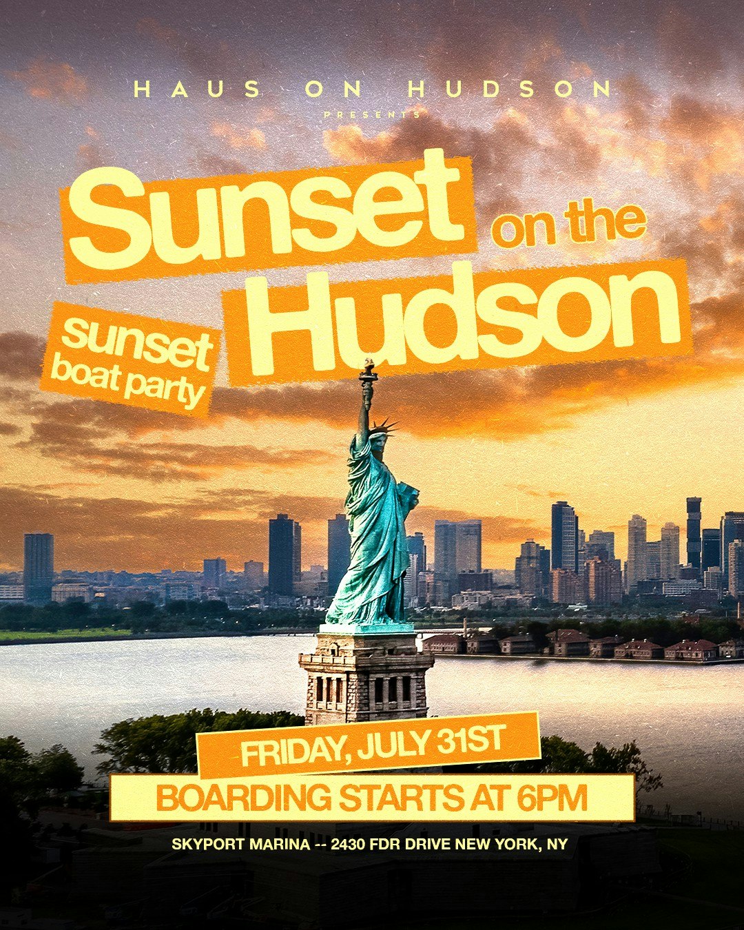 HAUS ON HUDSON: SUNSET BOAT PARTY - Skyport Marina