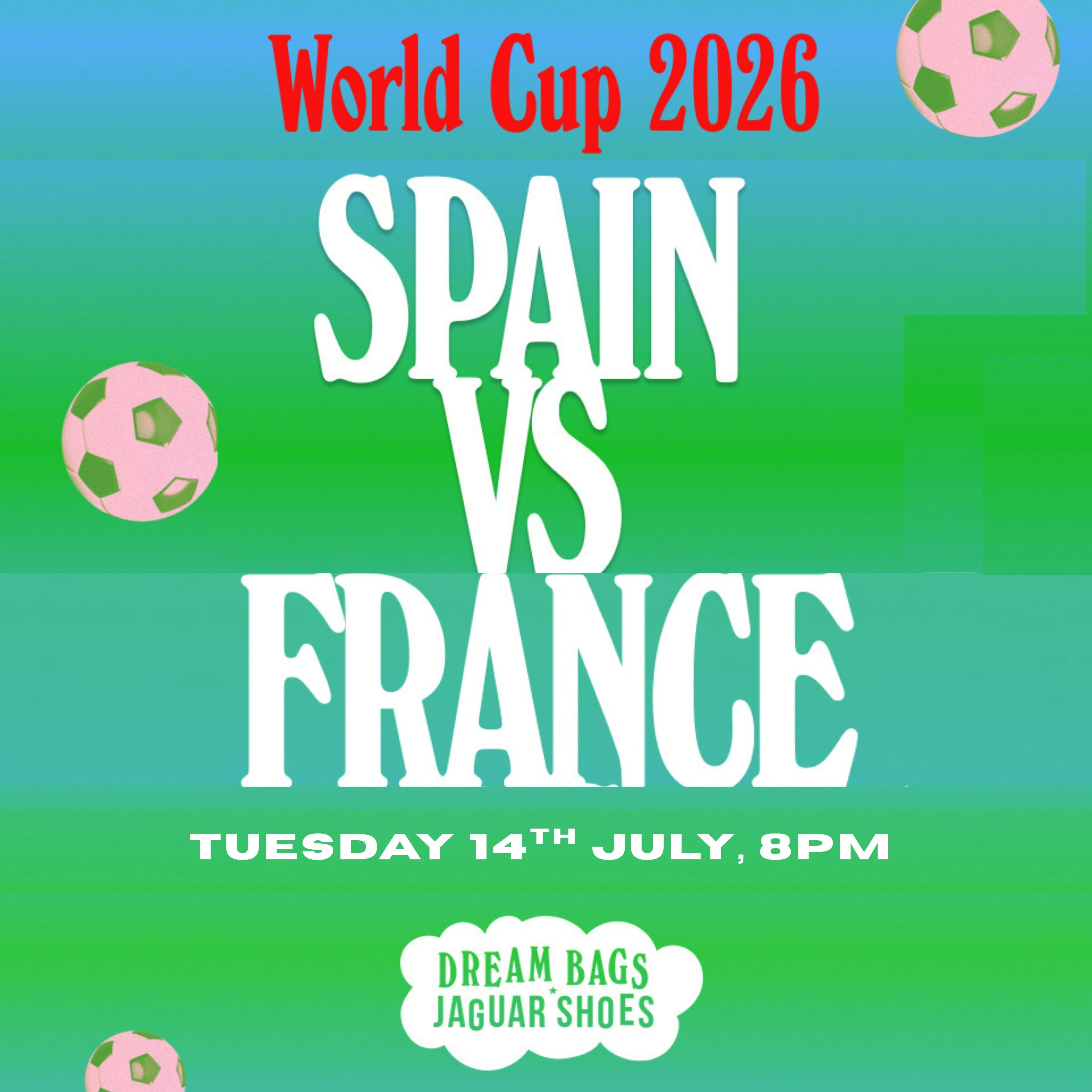 France vs Spain: World cup @ Jaguar Shoes