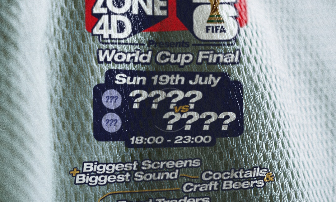 Fanzone 4D X The Steel Yard: World Cup Final
