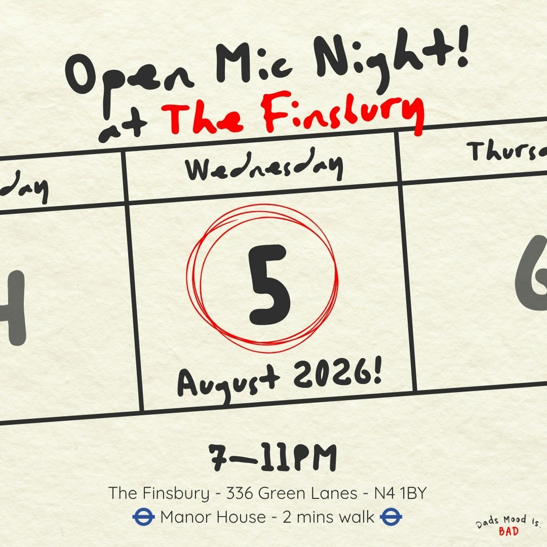 Dad's Mood Open Mic