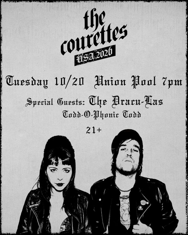 The Courettes • The Dracu-Las • Todd-O-Phonic Todd