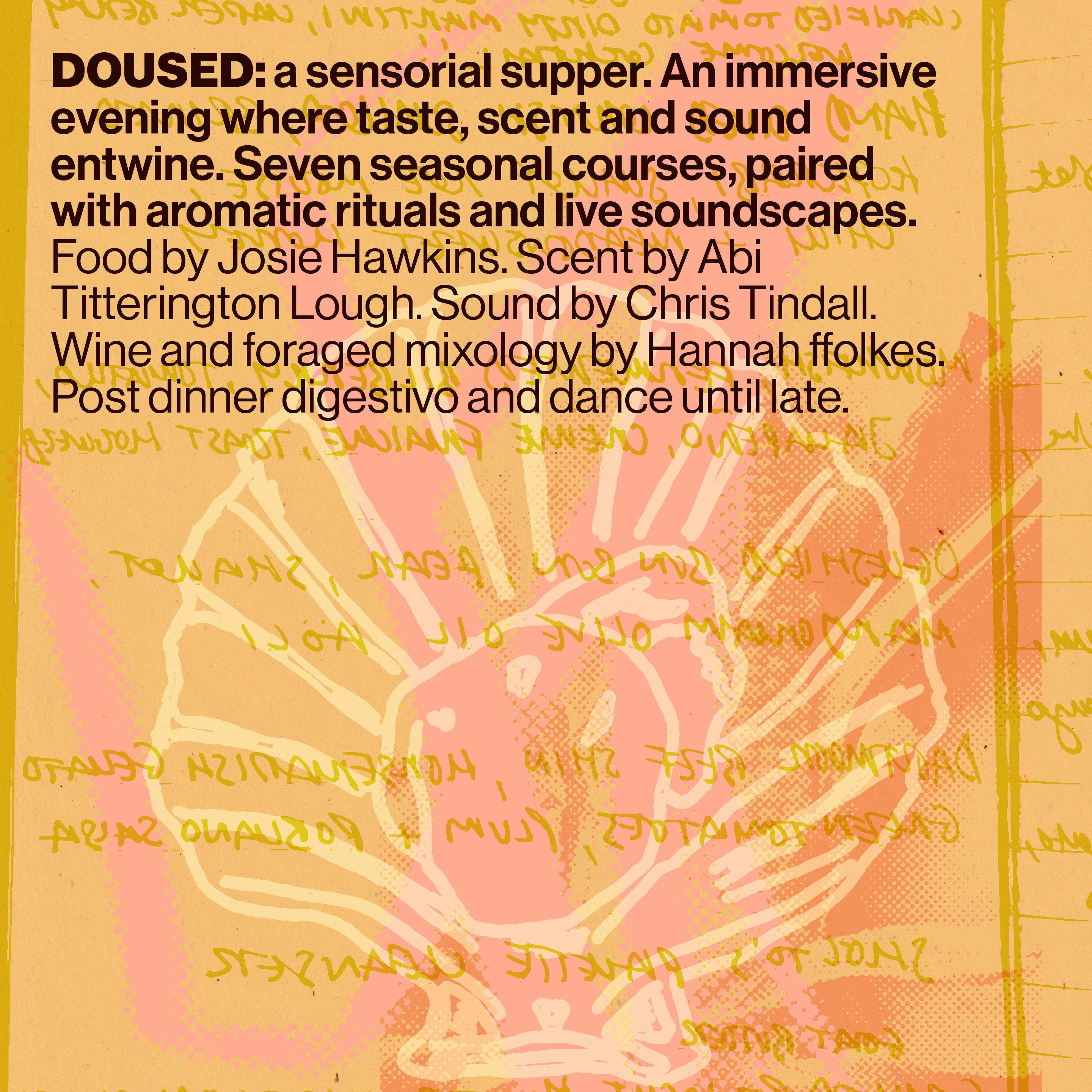Doused : A Sensorial Supper
