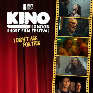 Kino London Short Film Festival: I Didn't Ask