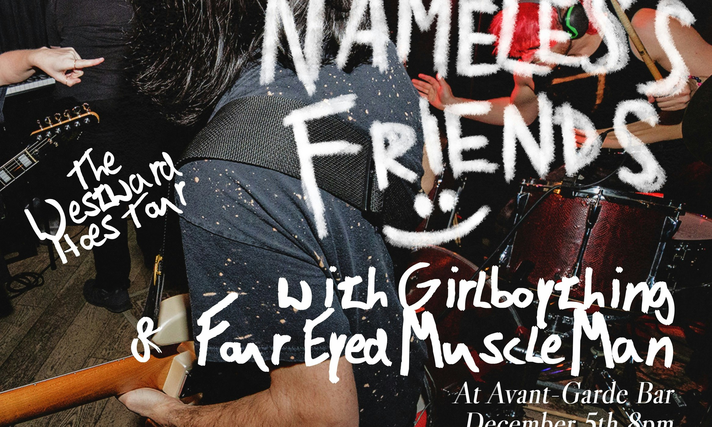 Nameless Friends - Ottawa - Westward Hoes Tour