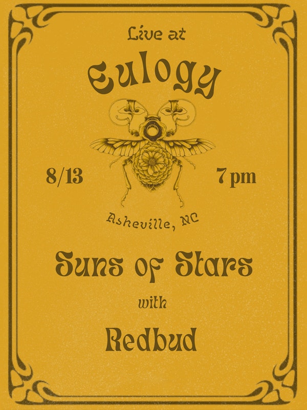 Suns of Stars w/ Redbud