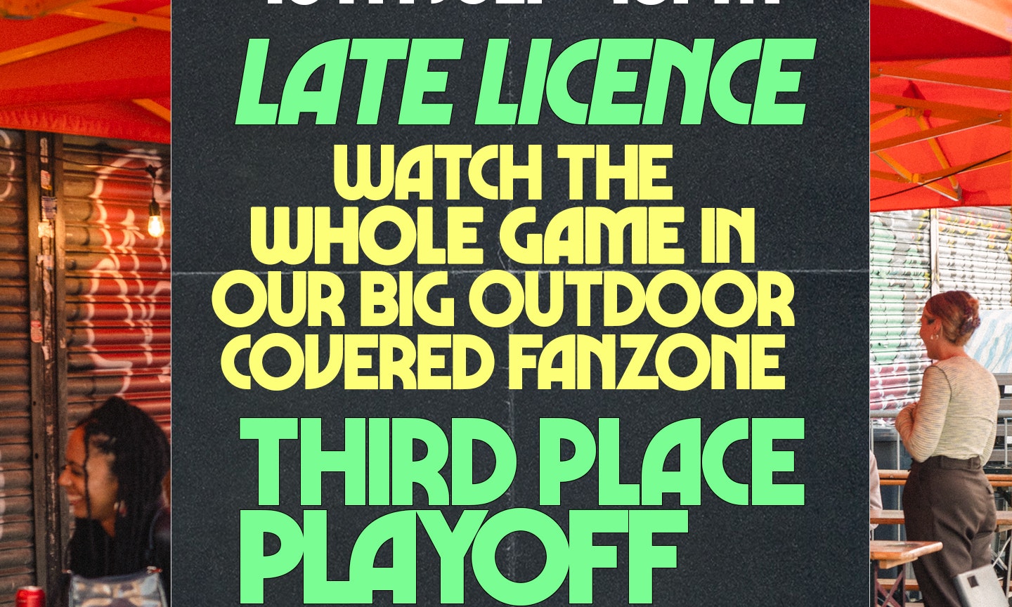 THIRD PLACE PLAY OFF LIVE AT RIDLEY ROAD MARKET BAR