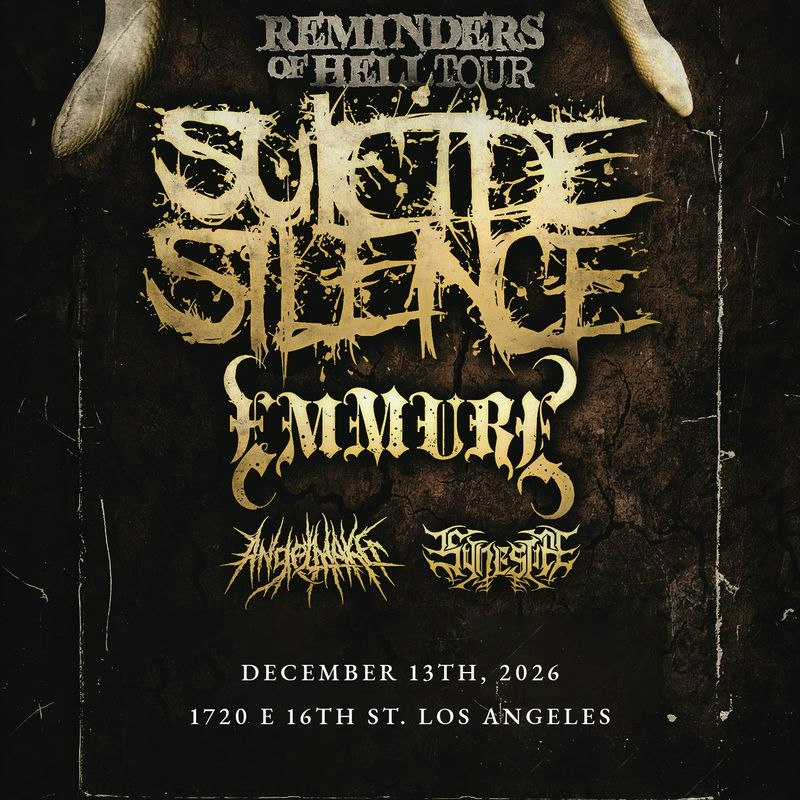 Suicide Silence Tickets | 13 Dec | 1720, Los Angeles | DICE