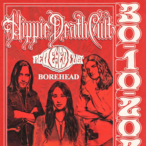 Hippie Death Cult / Red Eyed Cult / Borehead