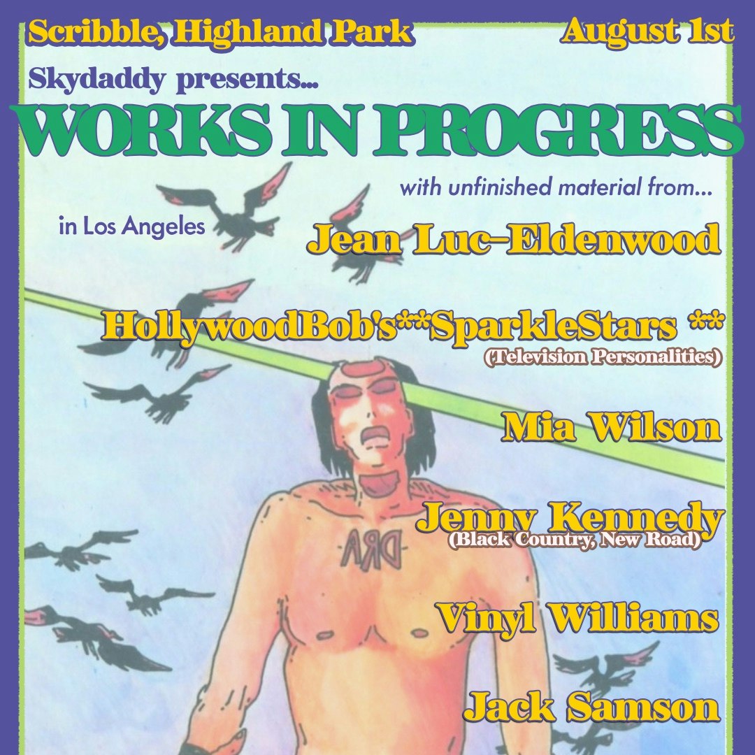 Skydaddy Presents: Works in Progress