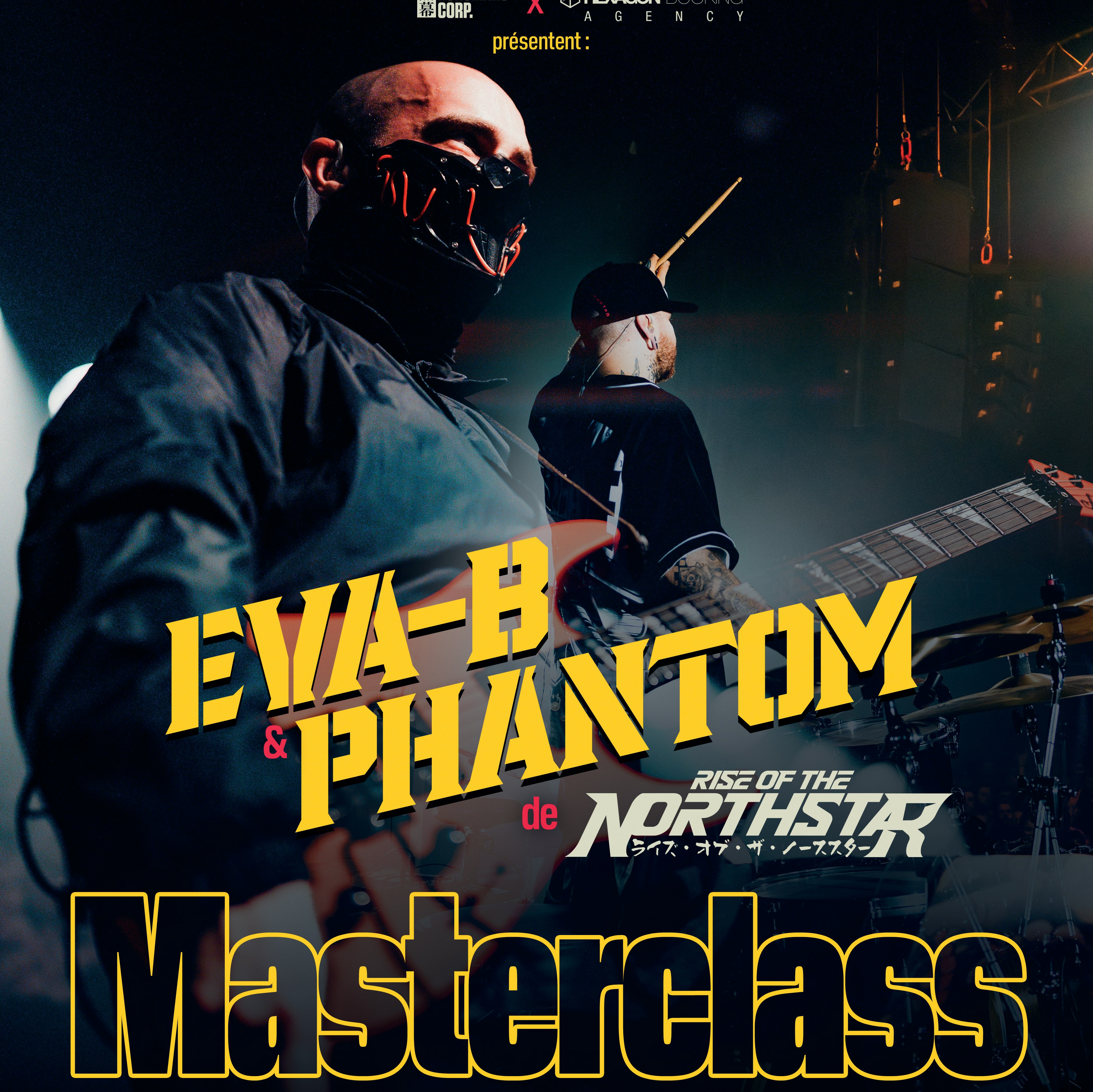 Masterclass avec Rise of Northstar.