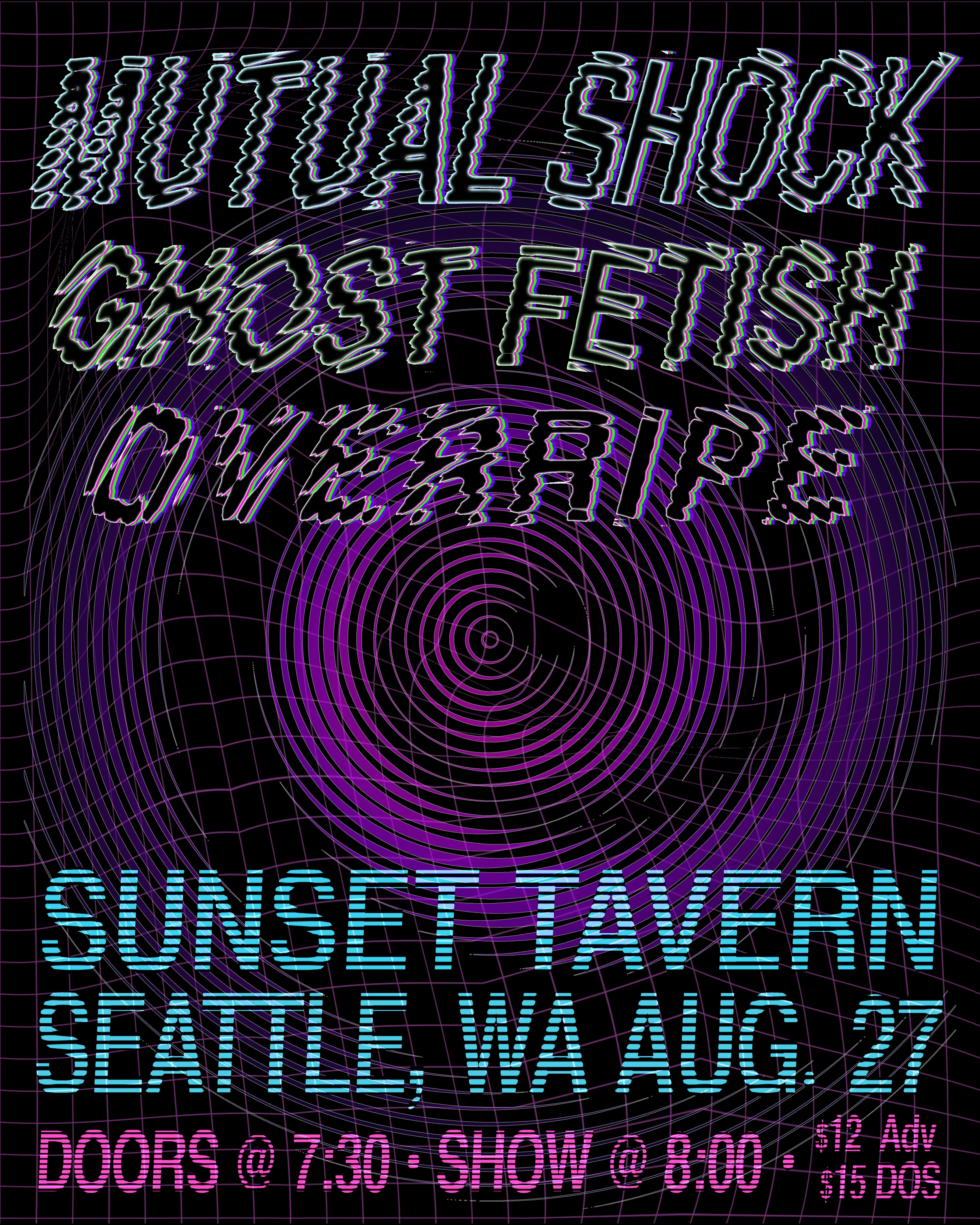 Ghost Fetish, Mutual Shock at The Sunset Tavern