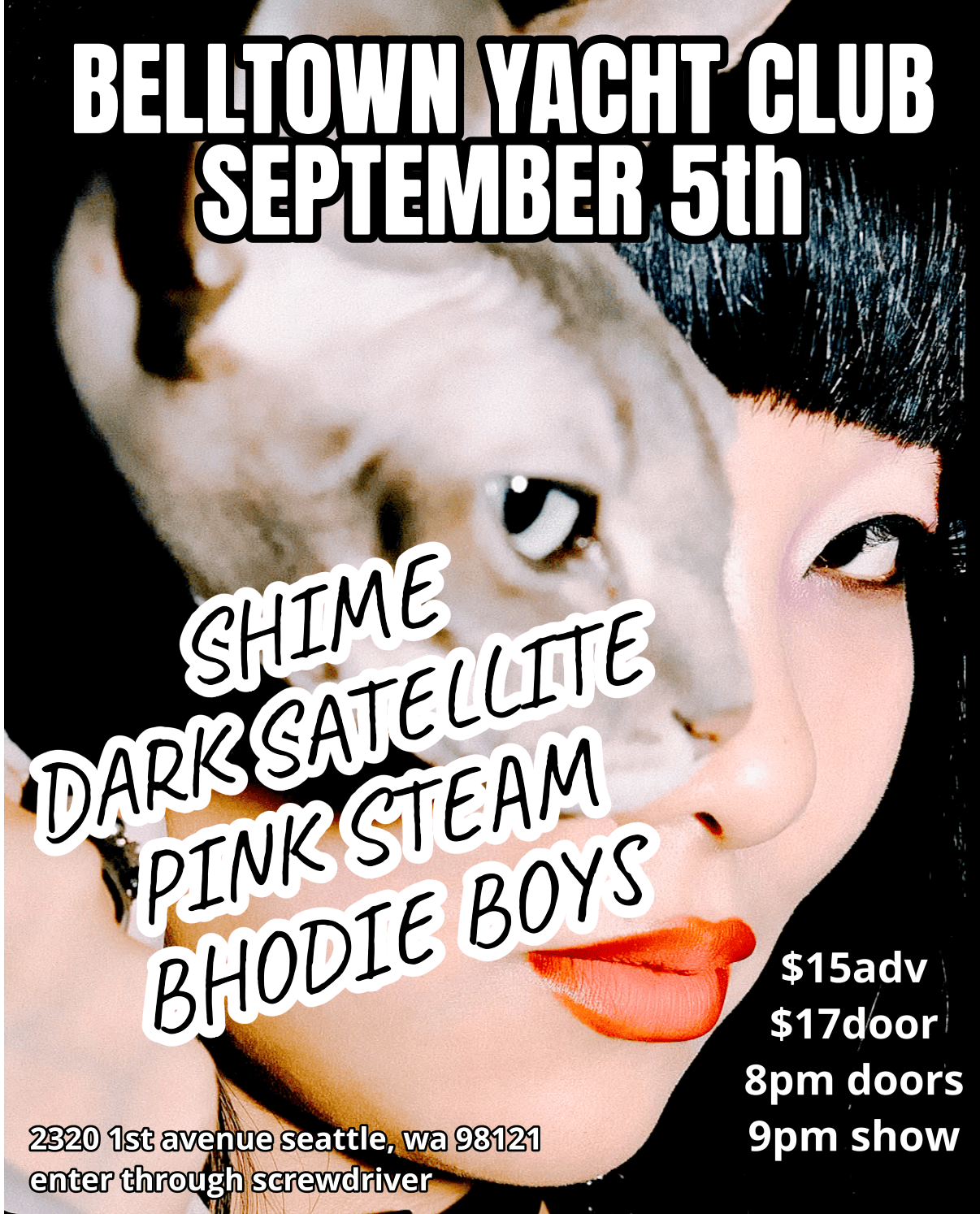 Shime, Dark Satellite, Pink Steam, Bhodie Boys at Belltown Yacht Club