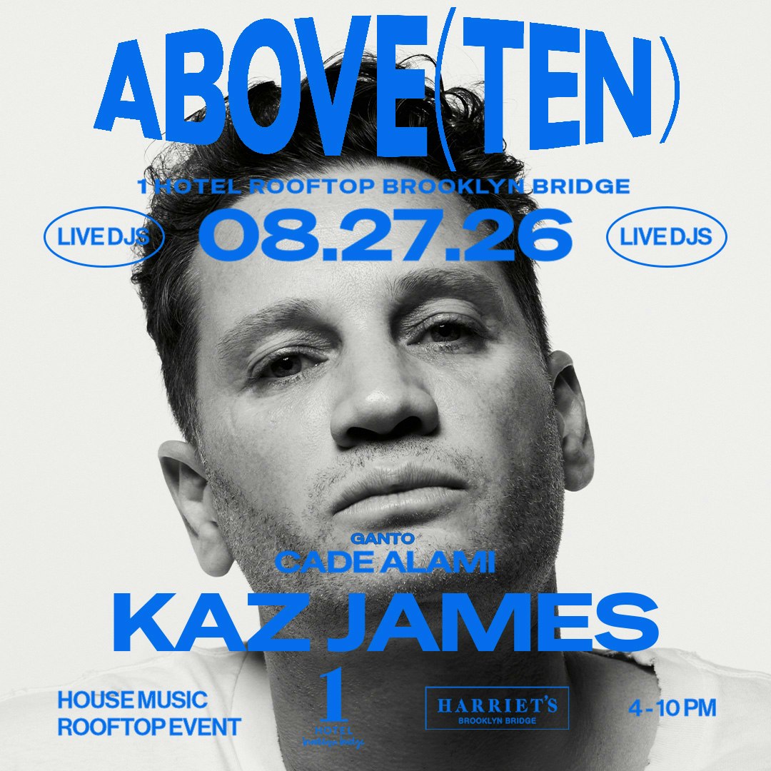 Kaz James at 1 Hotel Rooftop Tickets | From $24.99 | 27 Aug @ 1