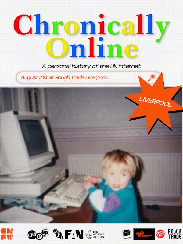 Chronically Online: A Personal History of the UK Internet + Q&A with TylerDaClaire