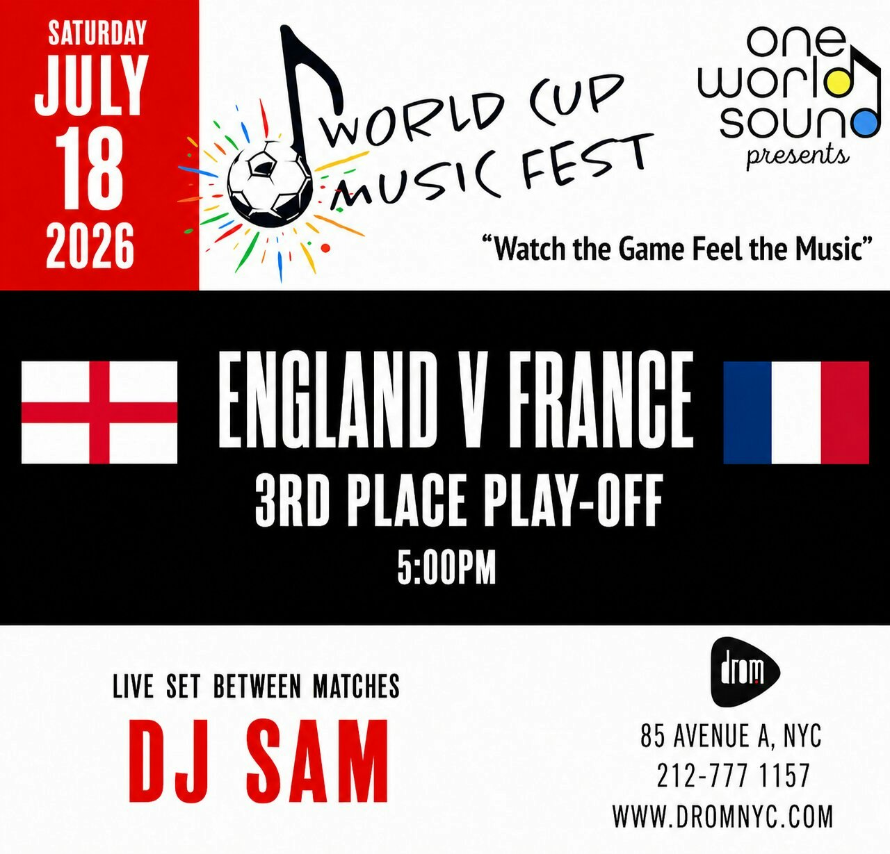 World Cup Music Fest: 3rd Place Play-Off: England vs France w. DJ