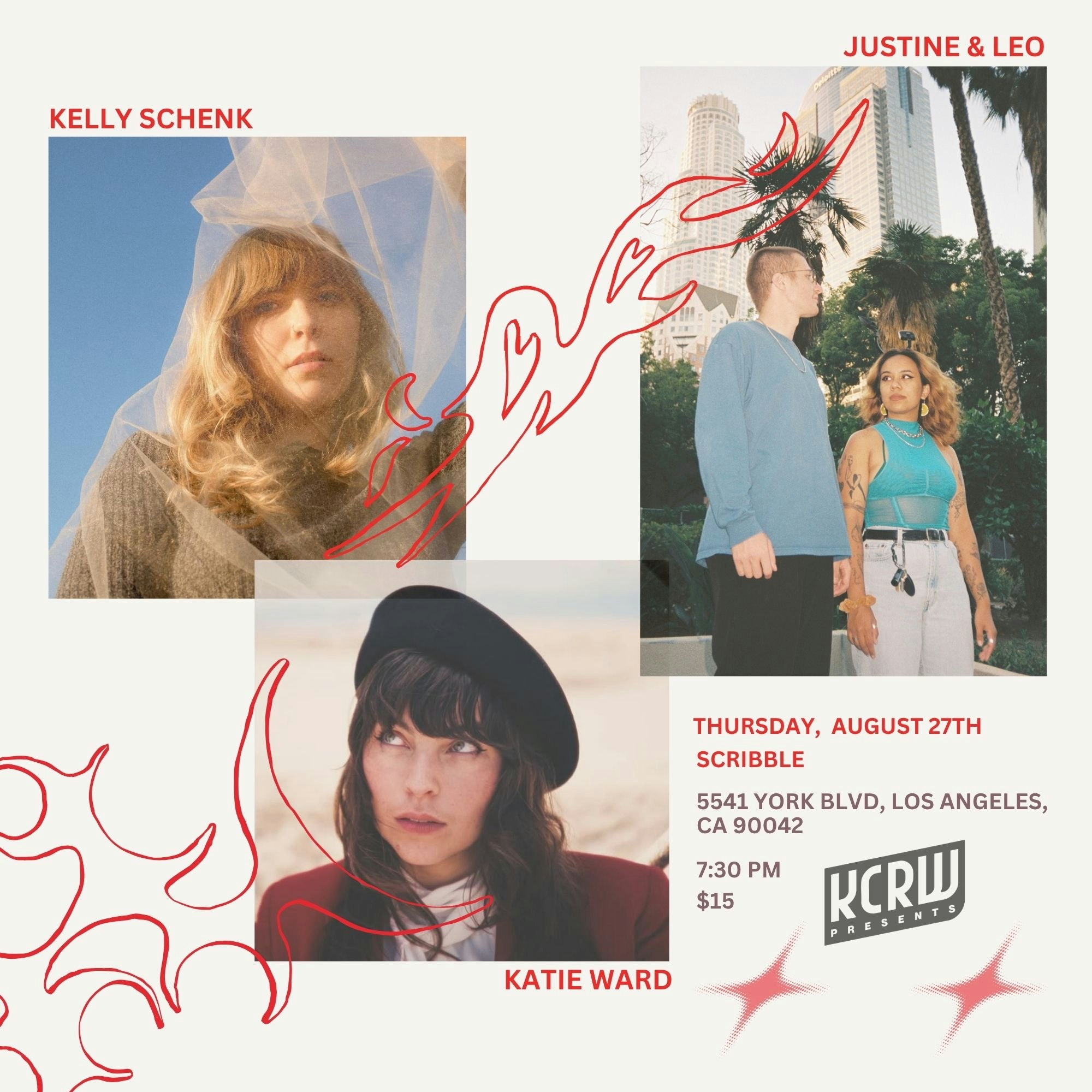 KCRW Presents: Justine & Leo / Kelly Schenk / Katie Ward