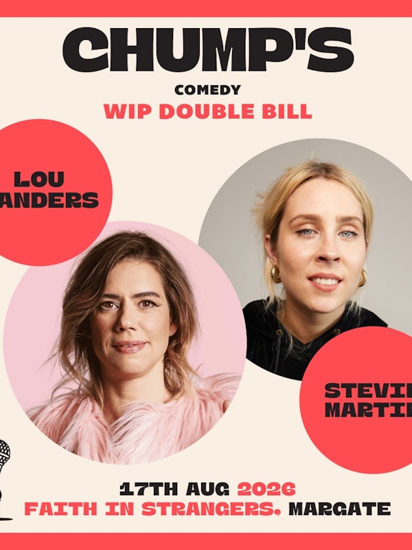 Lou Sanders & Stevie Martin WIP