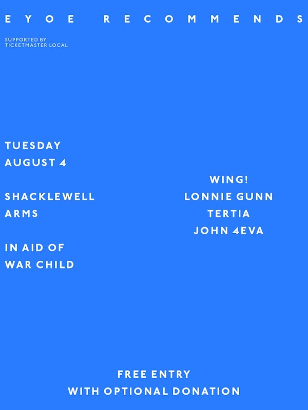 EYOE Recommends: wing! + Lonnie Gunn + Tertia + John 4eva
