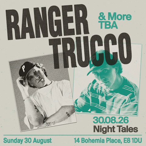 Ranger Trucco & More TBA [Debut London Headline]