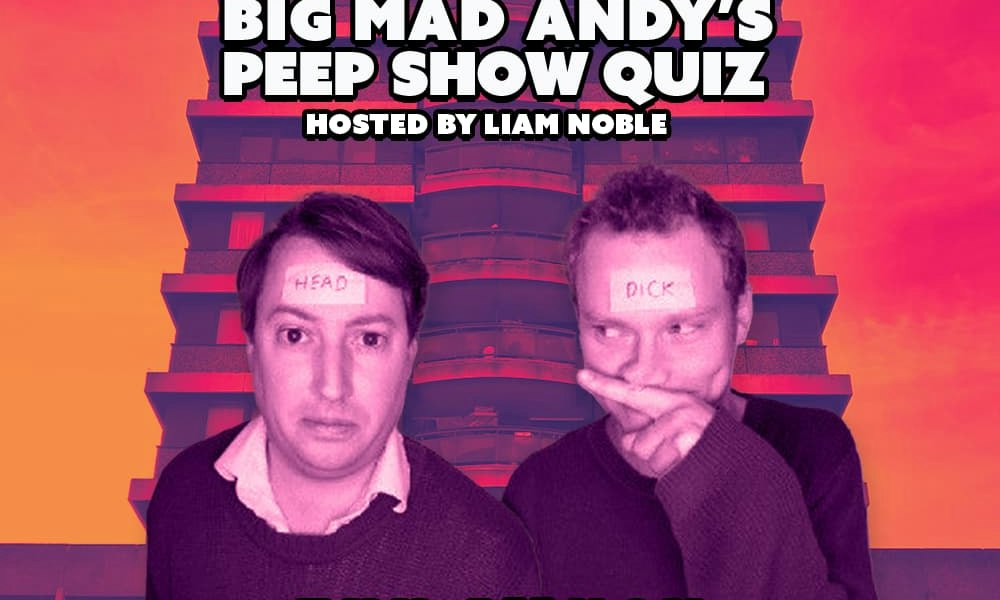 Big Mad Andy's Peep Show Quiz - Brixton Jamm