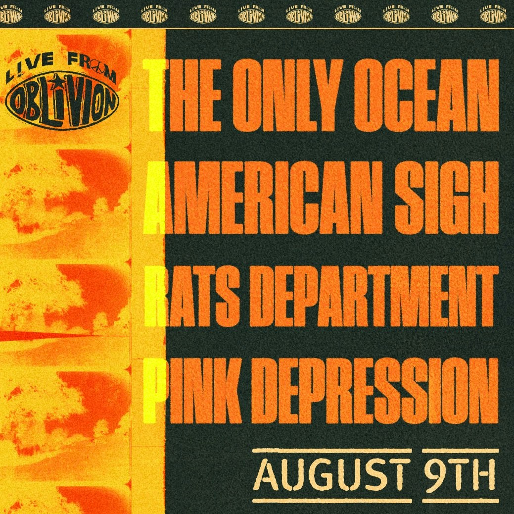 The Only Ocean, American Sigh, Rats Department, Pink Depression